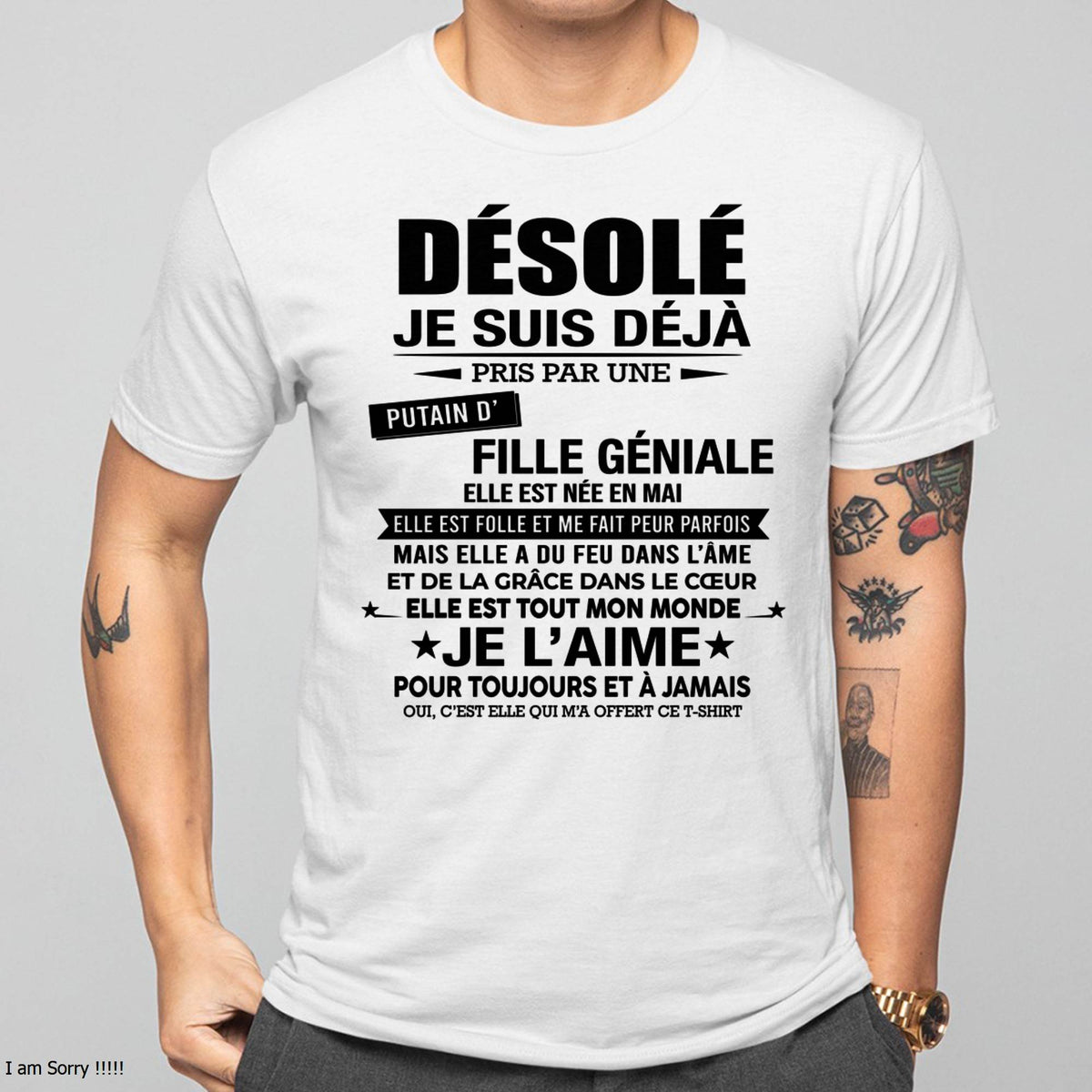 MAI - DÉSOLÉ, JE SUIS DÉJÀ PRIS PAR UNE FILLE VRAIMENT GÉNIALE – DE LA PART DE MA FEMME - FR05/LUAN05 (SKU2606-42-05)