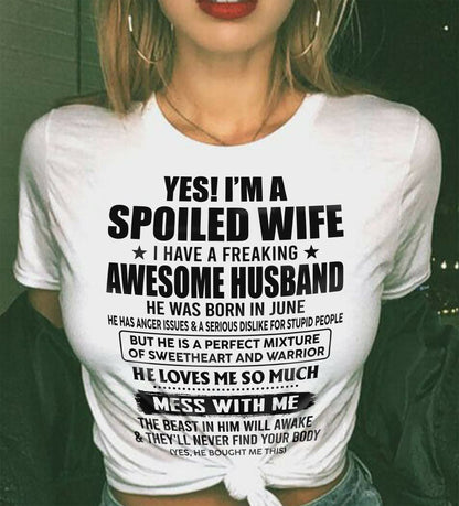 JUNE - SPOILED WIFE - FREAKING AWESOME HUSBAND - SWEETHEART & WARRIOR - PERFECT GIFT FROM HUSBAND TO WIFE - LUAN06 (SKU2609-283-06)