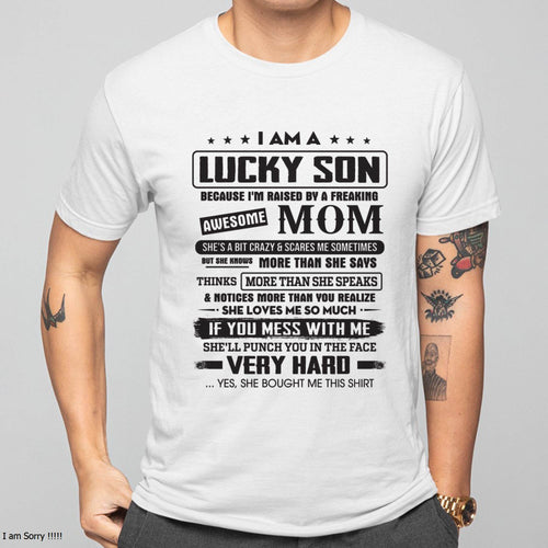 Lucky Son - Gift From Mom For Son T-Shirt -  LUAN00 (SKU08-52-00)