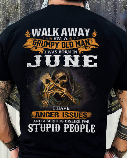 June - Grumpy Old Man T-Shirt – Perfect Gift For Men - LUAN06 (SKU09-89-06)