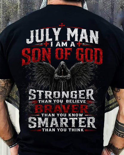 JULY SON OF GOD – STRONGER THAN YOU BELIEVE T-SHIRT - LUAN07 (SKU2607-238-07)
