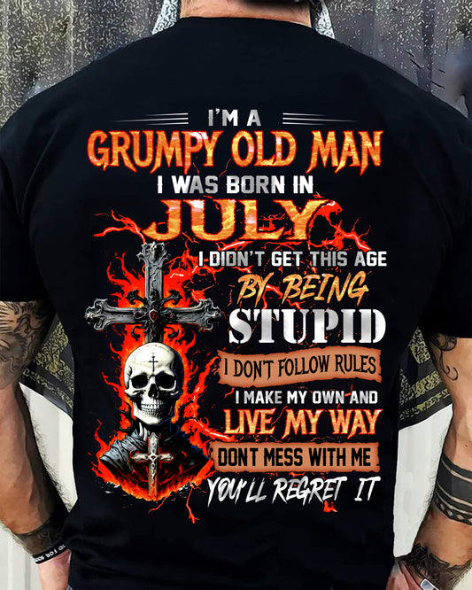 JULY - GRUMPY OLD MAN - DON'T FOLLOW RULES - LIVE MY WAY - T-SHIRT FOR MEN - LUAN07 (SKU2609-109-07)