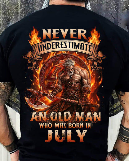 Never Underestimate An Old Man Born In July T-Shirt – Viking Warrior Graphic Tee Gift For Men - LUAN07 (SKU2604-257-07)