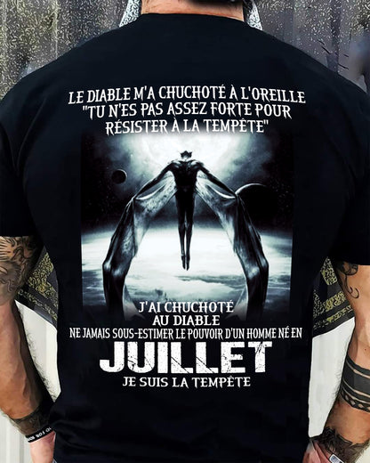 Je Suis la Tempête – Ne Jamais Sous-Estimer le Pouvoir d’un Homme Né en Juillet – T-Shirt Homme - LUAN07 (SKU26T-01160-07)