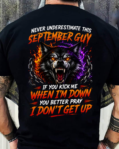 SEPTEMBER - NEVER UNDERESTIMATE THIS GUY - FUNNY GIFT FOR MEN - LUAN09 (SKU2608-114-09)
