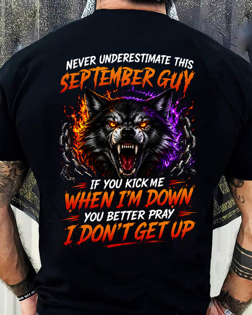 SEPTEMBER - NEVER UNDERESTIMATE THIS GUY - FUNNY GIFT FOR MEN - LUAN09 (SKU2608-114-09)