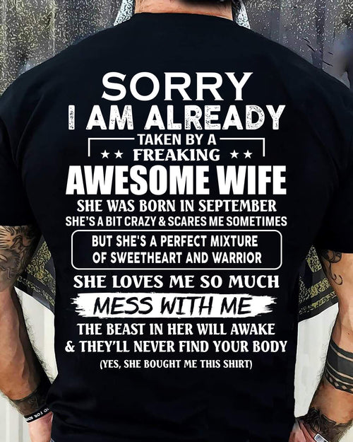 September - Sorry I’m Already Taken by an Awesome Wife - Perfect Gift For Your Husband - LUAN09 (SKU68-86-09)