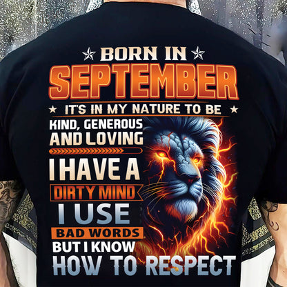 SEPTEMBER - DIRTY MIND BUT KNOWS RESPECT - BIRTHDAY T-SHIRT FOR MEN - LUAN09 (SKU08-84-09)
