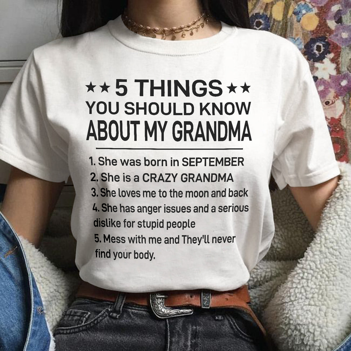 SEPTEMBER - 5 THINGS YOU SHOULD KNOW ABOUT MY GRANDMA - CRAZY GRANDMA - LOVES ME TO THE MOON & BACK - PERFECT GIFT FROM GRANDMA - LUAN09 (SKU2610-171-09)