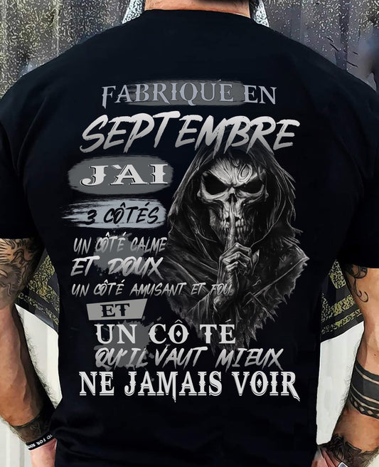 Fabriqué en Septembre – J’ai 3 Côtés | T-Shirt Homme Caractère Fort - LUAN09 (SKU26T-01174-09)