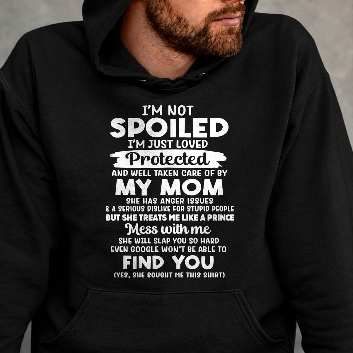SPOILED SON - LOVED & PROTECTED BY MOM - PERFECT GIFT FROM MOM TO SON - LUAN00 (SKU2608-439-00)