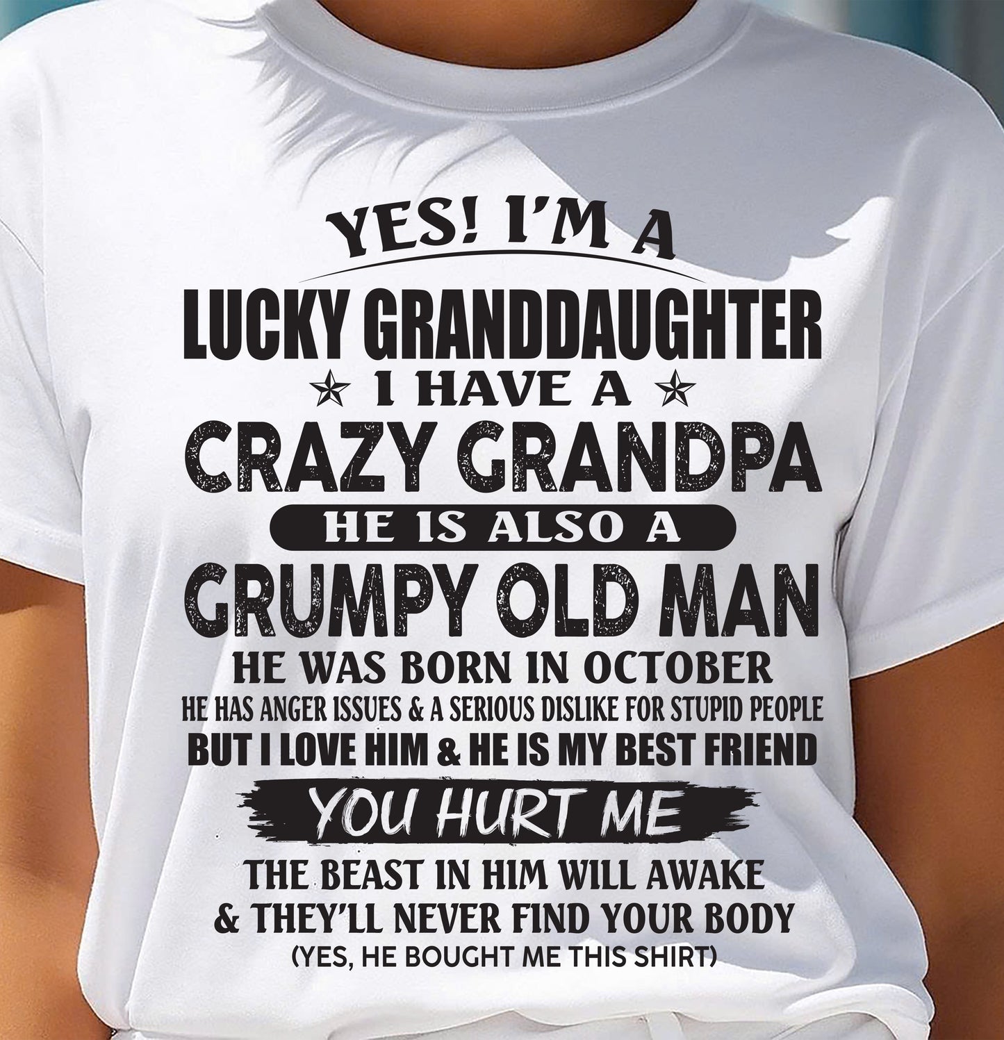 OCTOBER - LUCKY GRANDDAUGHTER OF CRAZY GRANDPA - PERFECT GIFT FOR YOUR GRANDDAUGHTER FROM GRANDPA - LUAN10 (SKU10-150-10)