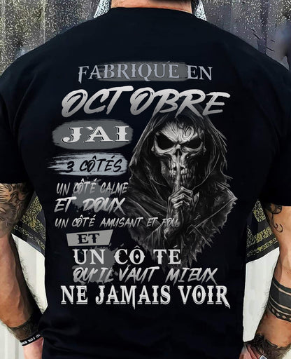 Fabriqué en Octobre – J’ai 3 Côtés | T-Shirt Homme Caractère Fort - LUAN10 (SKU26T-01174-10)