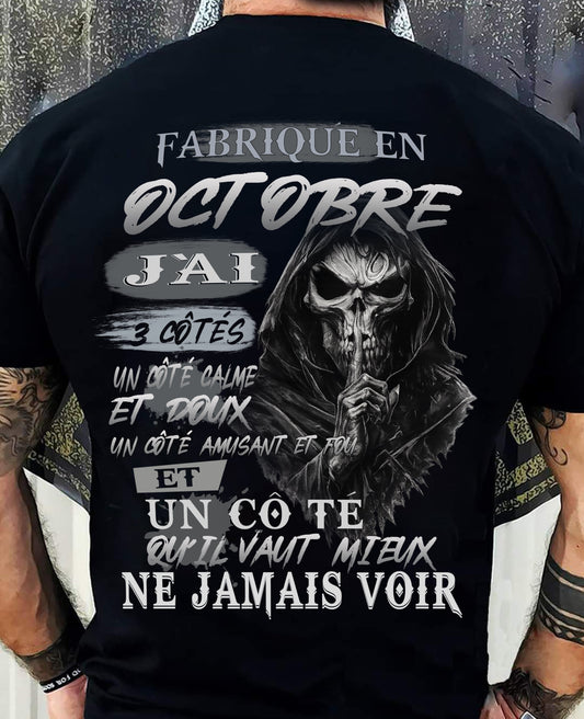 Fabriqué en Octobre – J’ai 3 Côtés | T-Shirt Homme Caractère Fort - LUAN10 (SKU26T-01174-10)