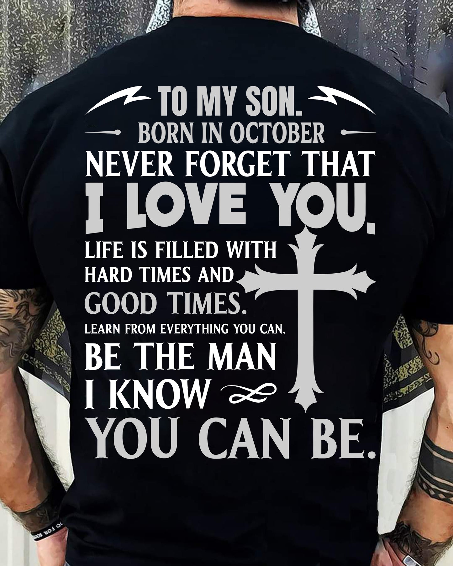 October – To My Son Never Forget That I Love You – From Mom T-Shirt - LUAN10 (SKU2606-330-10)