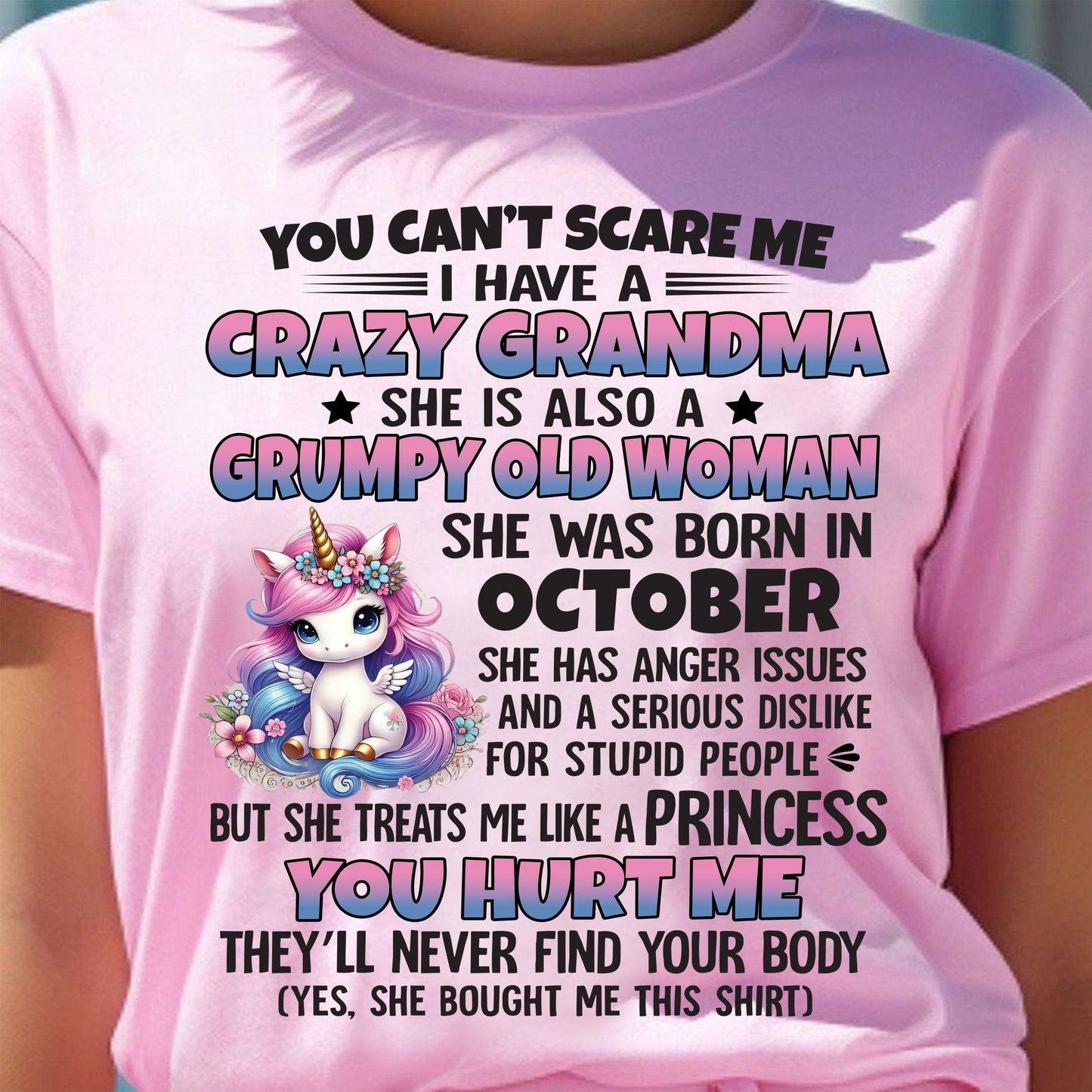 OCTOBER - YOU CAN'T SCARE ME - GIFT FROM GRANDMA - LUAN10 (SKU09-106-10)