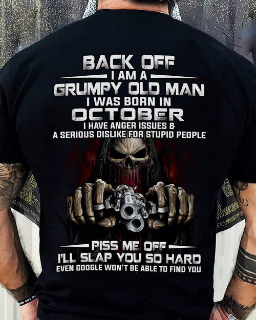 October - Grumpy Old Man T-Shirt – Funny Skull Gun Graphic Tee for Men - LUAN10 (SKU09-109-10)