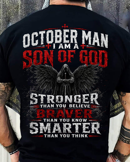 OCTOBER SON OF GOD – STRONGER THAN YOU BELIEVE T-SHIRT - LUAN10 (SKU2607-238-10)