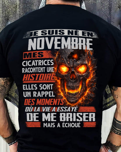Je Suis Né en Novembre – Mes Cicatrices Racontent Une Histoire | T-Shirt Homme Fort - LUAN11 (SKU26T-01175-11)