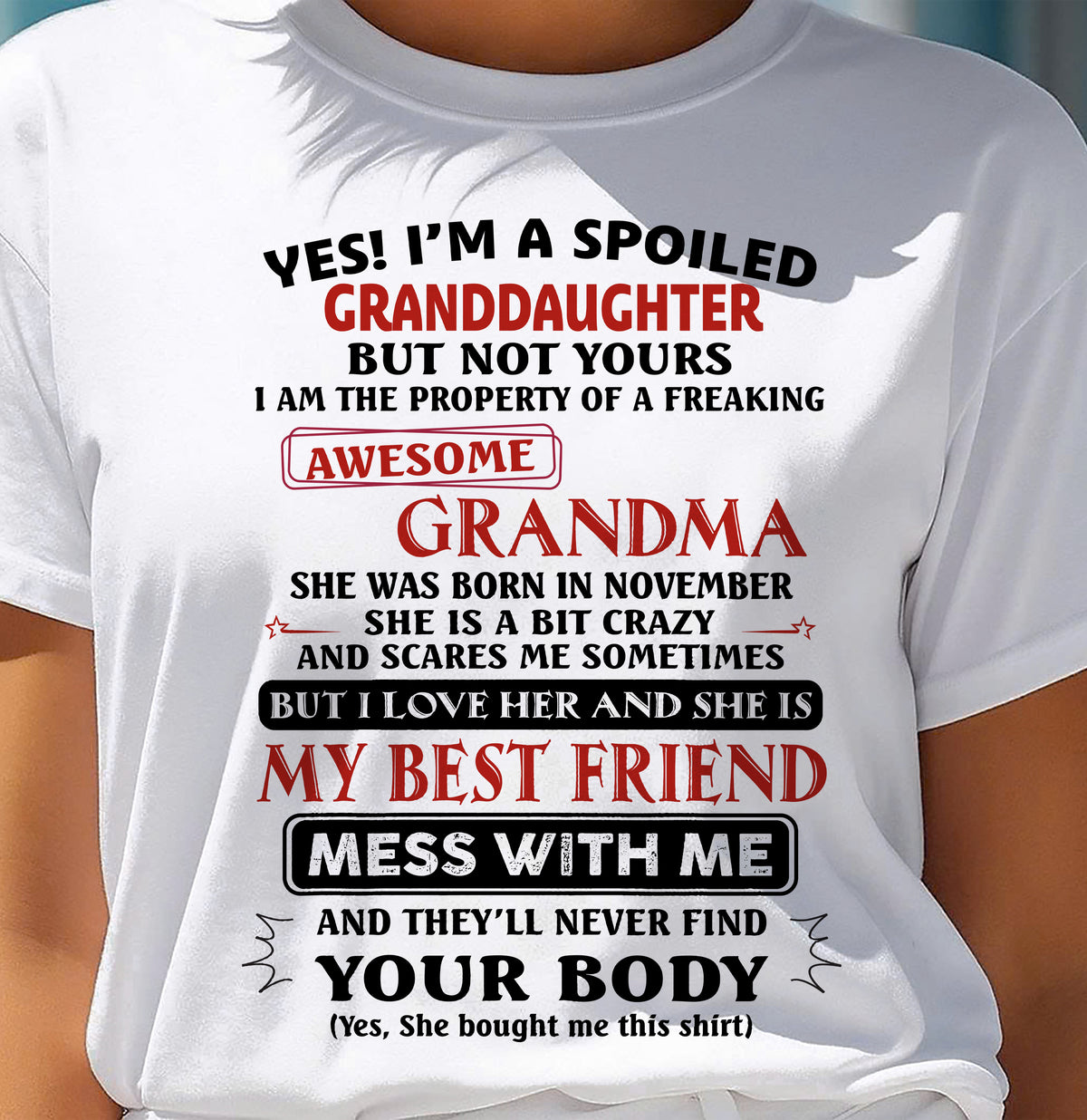 NOVEMBER - SPOILED GRANDDAUGHTER - AWESOME GRANDMA - CRAZY & BEST FRIEND - PERFECT GIFT FROM GRANDMA TO GRANDDAUGHTER - LUAN11 (SKU2607-295-11)