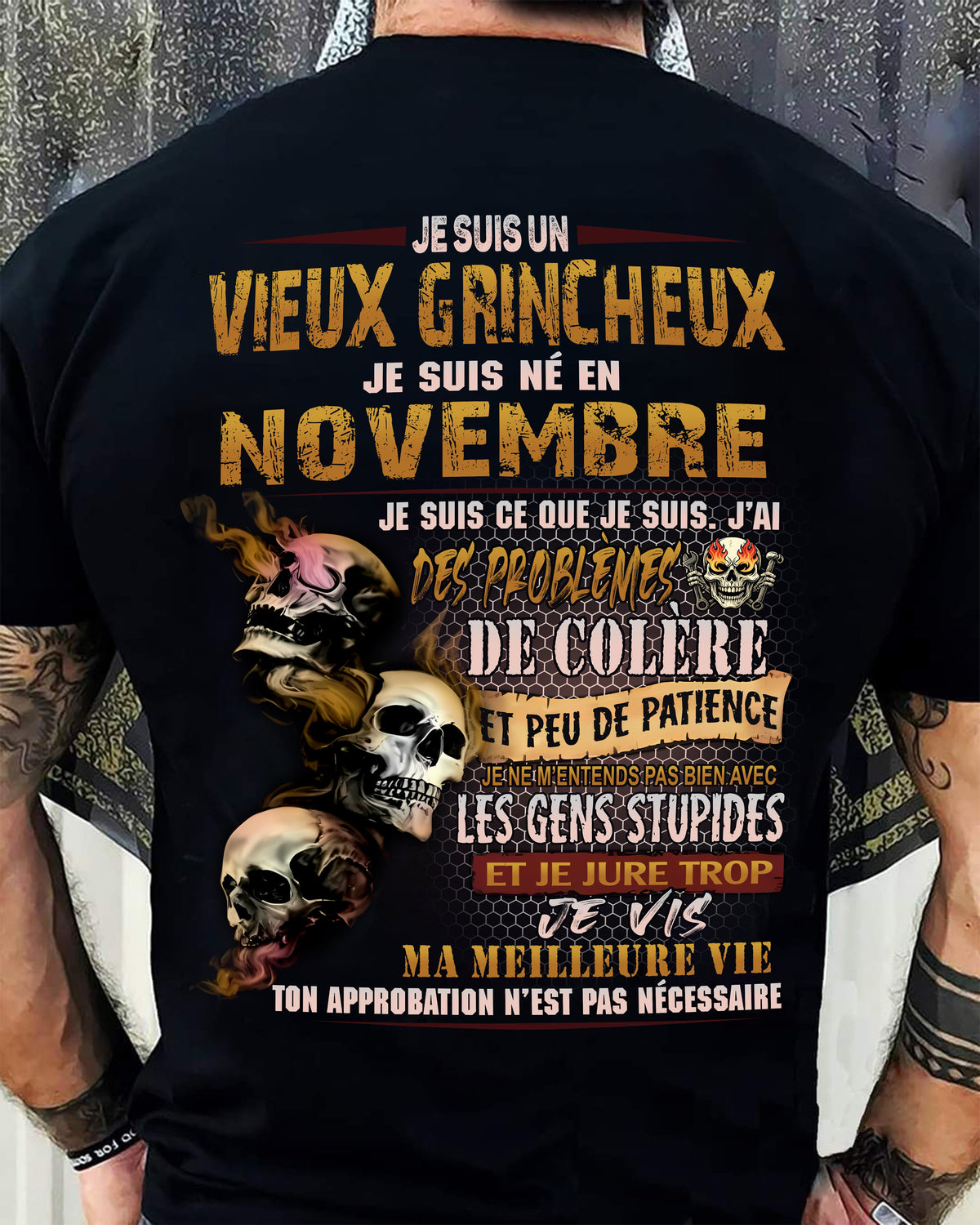 Je Suis Un Vieux Grincheux Né en Novembre – T-Shirt Homme Fort Caractère - LUAN11 (SKU2604-33-11)