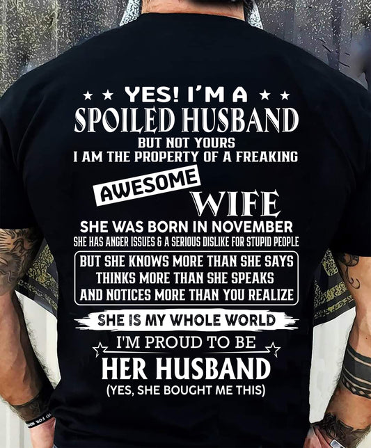 NOVEMBER - SPOILED HUSBAND - FREAKING AWESOME WIFE - PERFECT GIFT FROM WIFE TO HUSBAND - LUAN11 (SKU2608-598-11)
