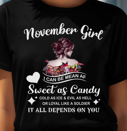 November Girl T-Shirt – Sweet As Candy, Cold As Ice - Birthday Gift for Women - LUAN11 (SKU26T-01-38-11)