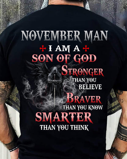 November Man Son Of God T-Shirt - Christian Gift For Men - LUAN11 (SKU2606-128-11)