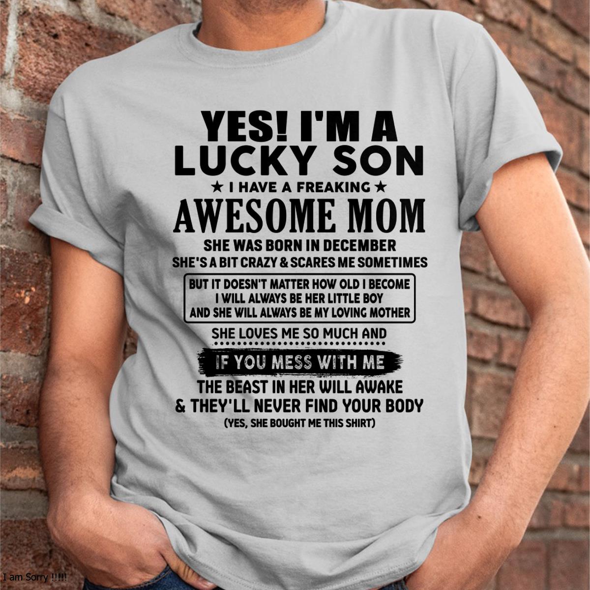 December - I am Lucky Son - Gift For Son From Mom - LUAN12 - (SKU-T1206LMS-12)