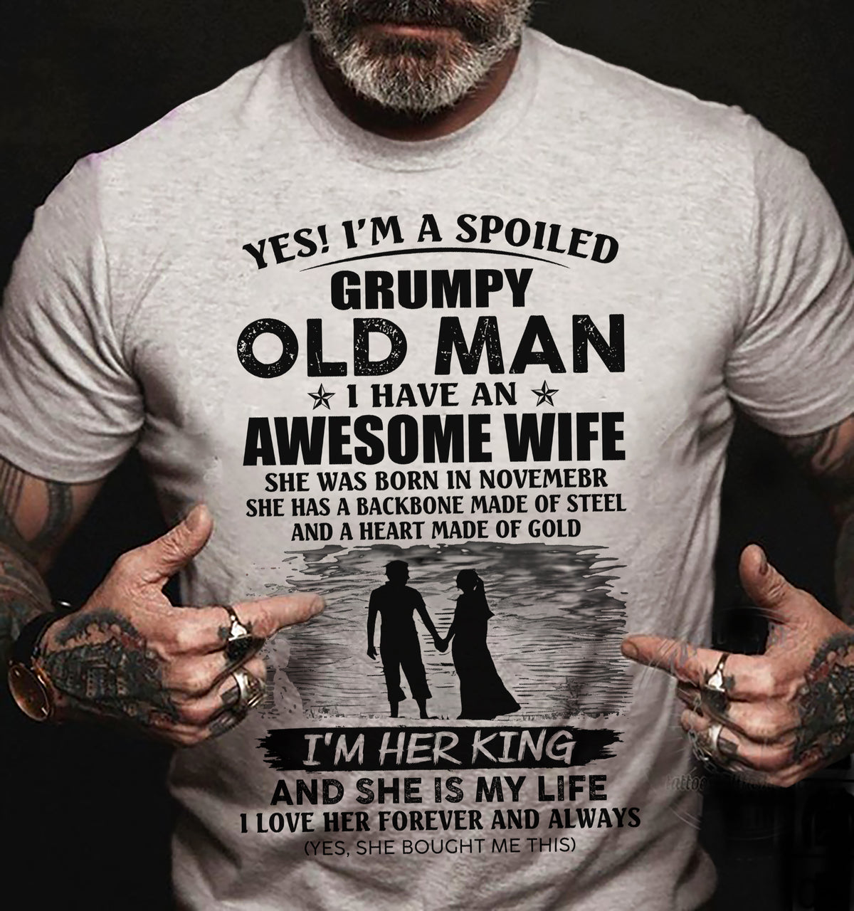 NOVEMBER - SPOILED GRUMPY OLD MAN - AWESOME WIFE - BACKBONE OF STEEL & HEART OF GOLD - PERFECT GIFT FROM WIFE TO HUSBAND - LUAN11 (SKU2609-369-11)