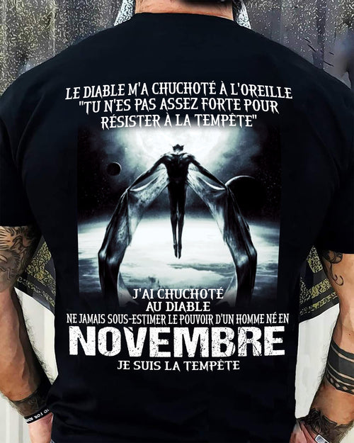 Je Suis la Tempête – Ne Jamais Sous-Estimer le Pouvoir d’un Homme Né en Novembre – T-Shirt Homme - LUAN11 (SKU26T-01160-11)