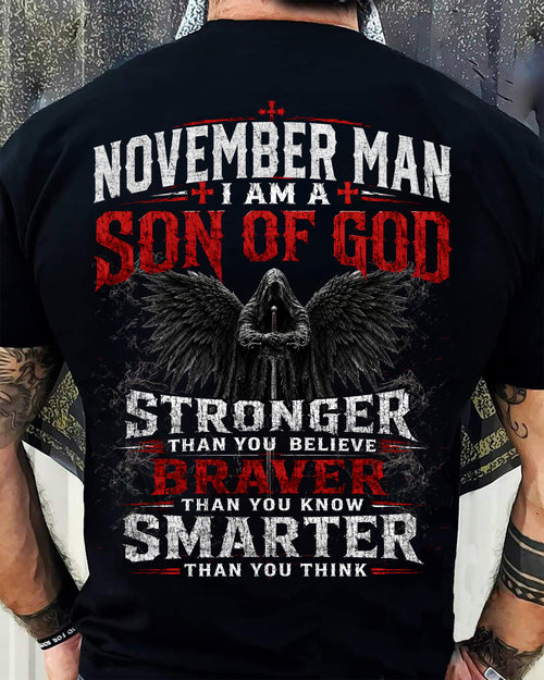 NOVEMBER SON OF GOD – STRONGER THAN YOU BELIEVE T-SHIRT - LUAN11 (SKU2607-238-11)
