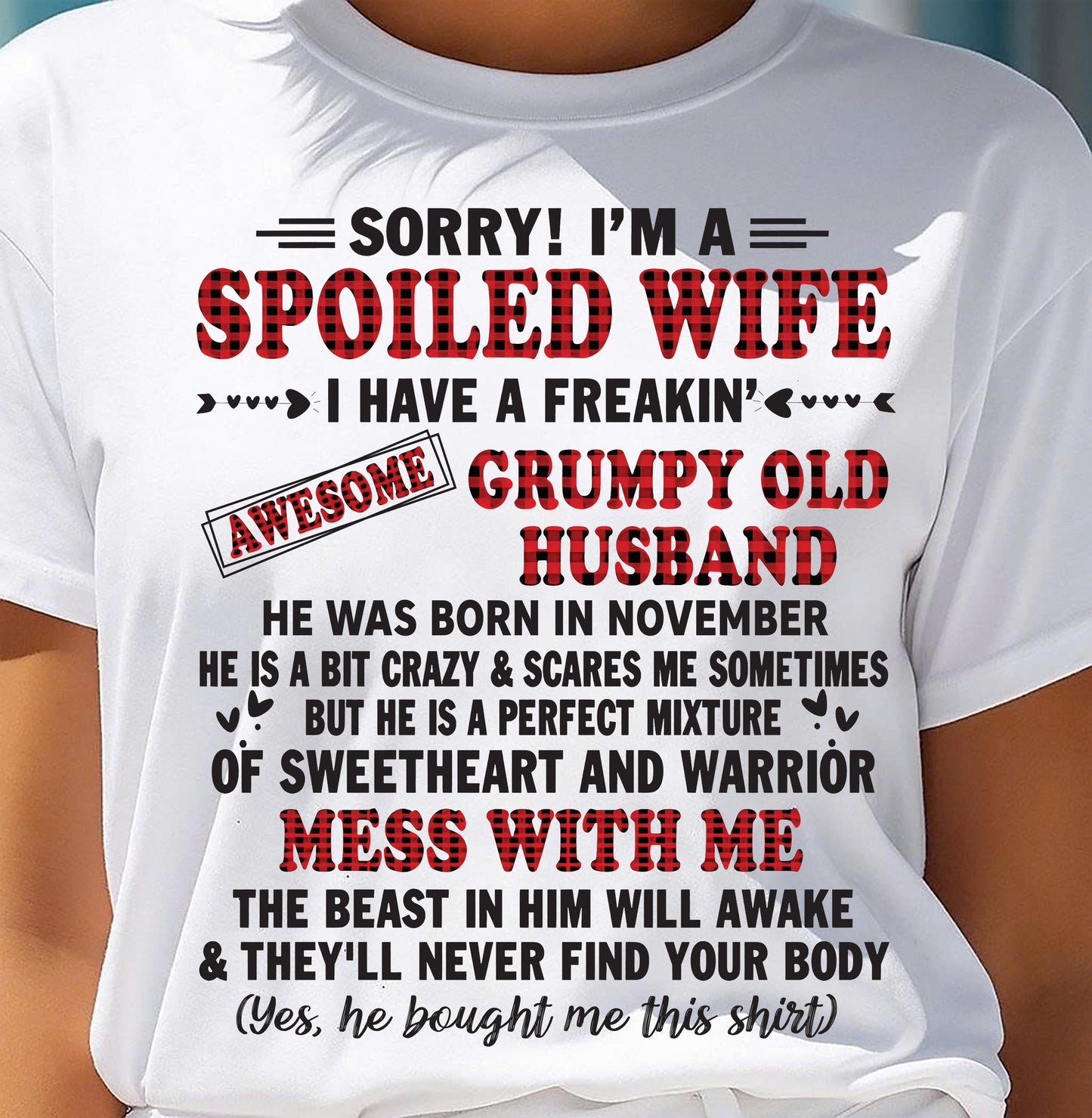 NOVEMBER - SPOILED WIFE OF AWESOME GRUMPY OLD HUSBAND - PERFECT GIFT FROM HUSBAND - LUAN11 (SKU12-111-11)