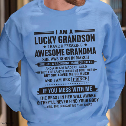 I Am A Lucky Grandson T-Shirt – Birthday Gift From March Grandma / Woman - LUAN03 (SKU11-29-03)