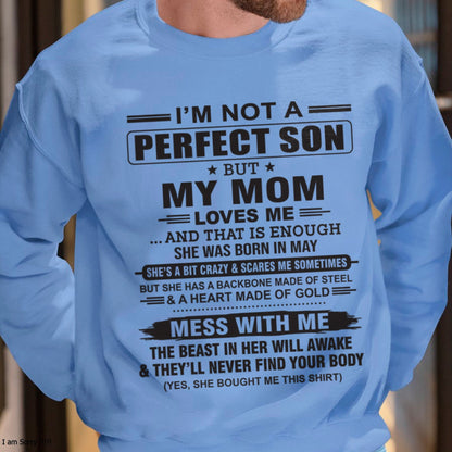 May - "I'M NOT A PERFECT SON BUT MY MOM LOVES ME" - Birthday Gift From May Mom / Woman - luan05 (SKU10-147-05)