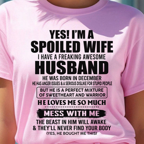 DECEMBER - SPOILED WIFE - FREAKING AWESOME HUSBAND - SWEETHEART & WARRIOR - PERFECT GIFT FROM HUSBAND TO WIFE - LUAN12 (SKU2608-503-12)