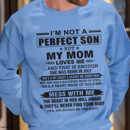 July - "I'M NOT A PERFECT SON BUT MY MOM LOVES ME" - Birthday Gift From July Mom / Woman - luan07 (SKU10-147-07)