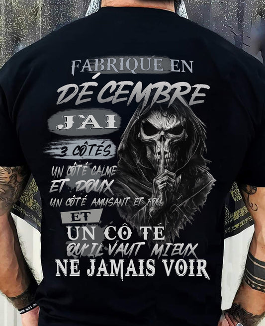 Fabriqué en Décembre – J’ai 3 Côtés | T-Shirt Homme Caractère Fort - LUAN12 (SKU26T-01174-12)