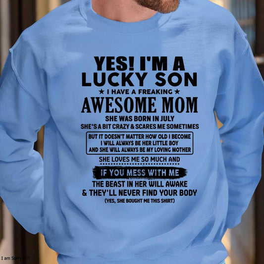 July - I am Lucky Son - Gift For Son From Mom - LUAN07 - (SKU-T1206LMS-07)