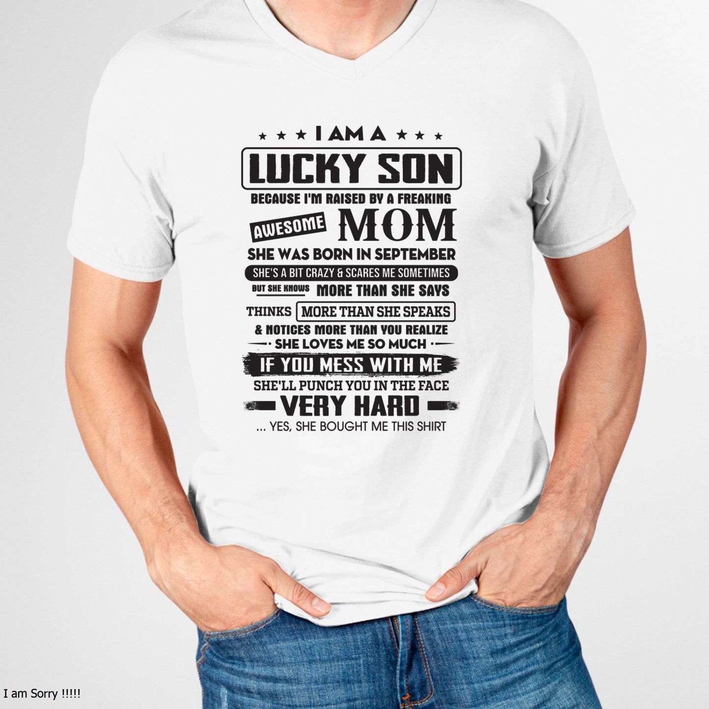 Lucky Son - Gift From Mom For Son T-Shirt -  LUAN09 (SKU08-52-09)