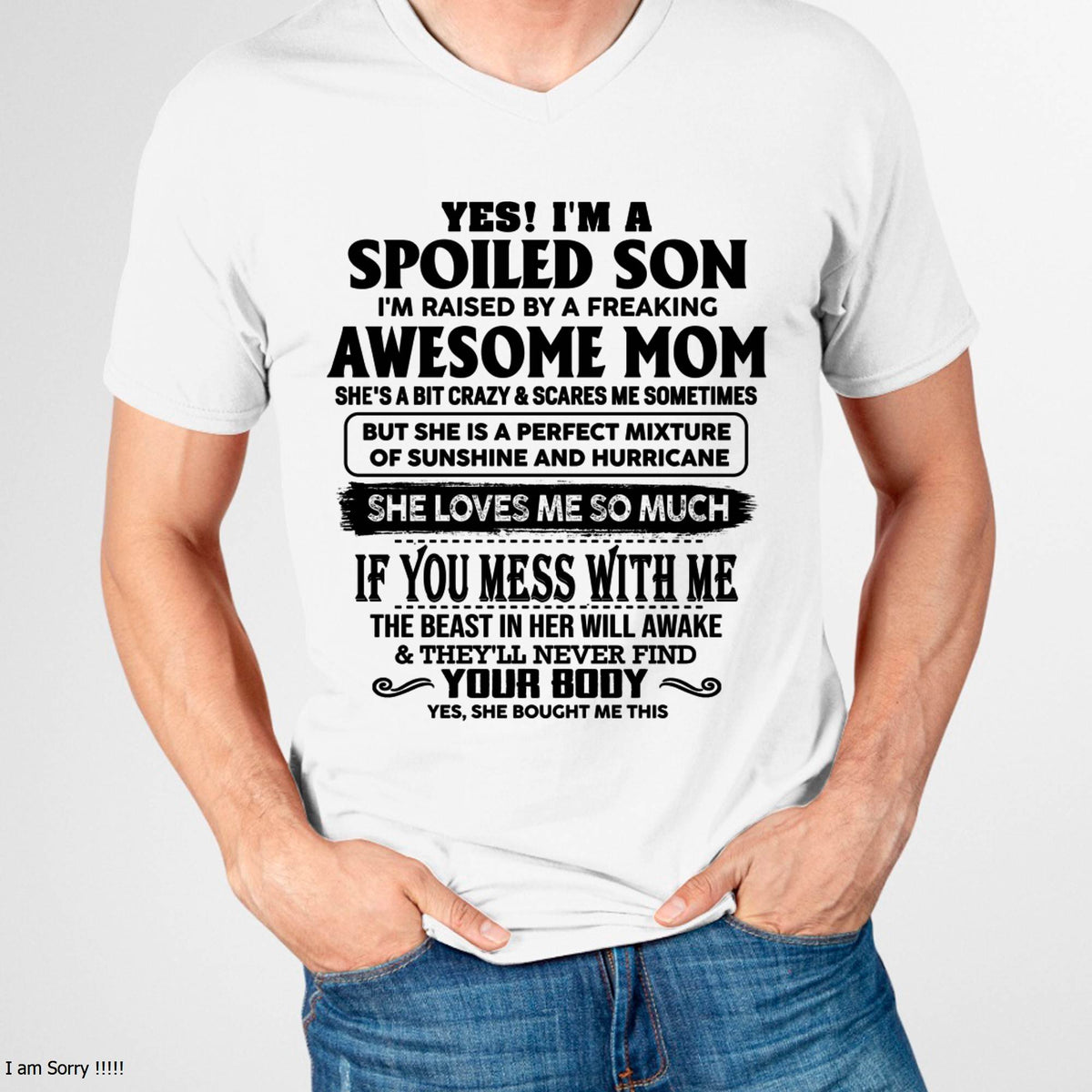 SPOILED SON RAISED BY A FREAKING AWESOME MOM - PERFECT GIFT FROM MOM - LUAN00 (SKU2608-282-00)