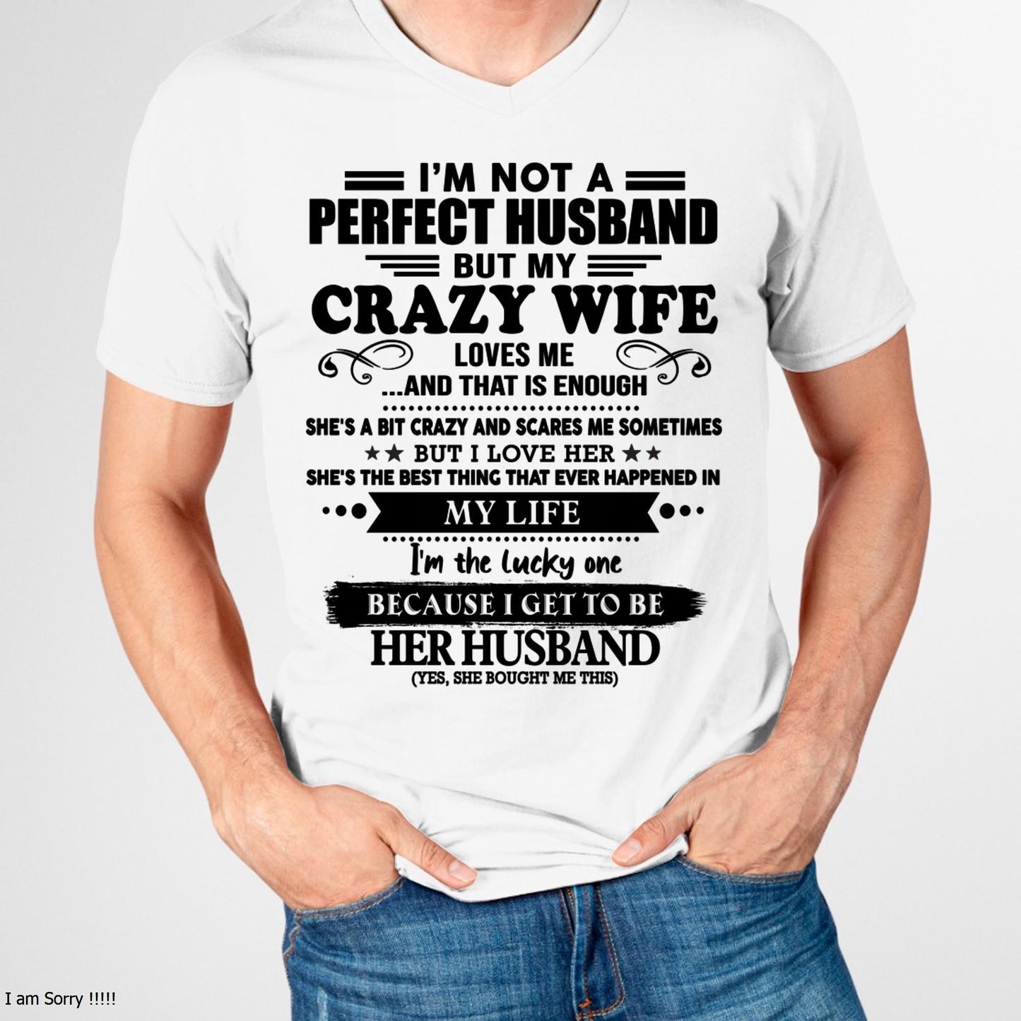 I Am Not A Perfect Husband But My Crazy Wife Love Me And That Is Enough - Gift For Husband From Wife - LUAN00 (SKU-QHUSBAND-00)