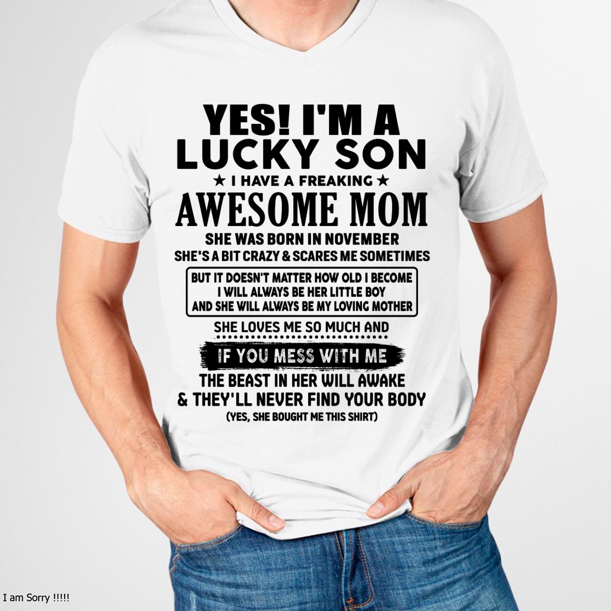 November - I am Lucky Son - Gift For Son From Mom - LUAN11 - (SKU-T1206LMS-11)