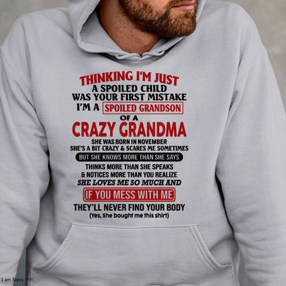 NOVEMBER - I'M A SPOILED GRANDSON OF A CRAZY GRANDMA - From Grandma - NINA11 (SKU-GMS1-NTT11)