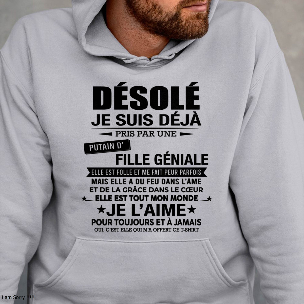 DÉSOLÉ, JE SUIS DÉJÀ PRIS PAR UNE FILLE VRAIMENT GÉNIALE – DE LA PART DE MA FEMME - FR00/LUAN00 (SKU2606-42-00)