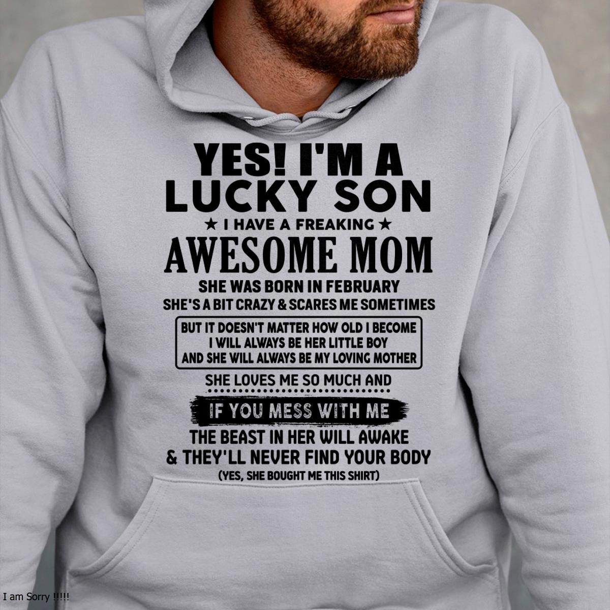 February - I am Lucky Son - Gift For Son From Mom - LUAN02 - (SKU-T1206LMS-02)
