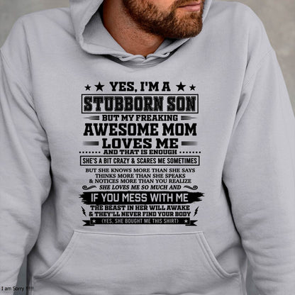 "I'M A STUBBORN SON BUT I HAVE A FREAKING AWESOME MOM - SHE'S LOVE ME SO MUCH"  – GIFT FROM MOM TO SON – LUAN00 (SKU2606-80-00)