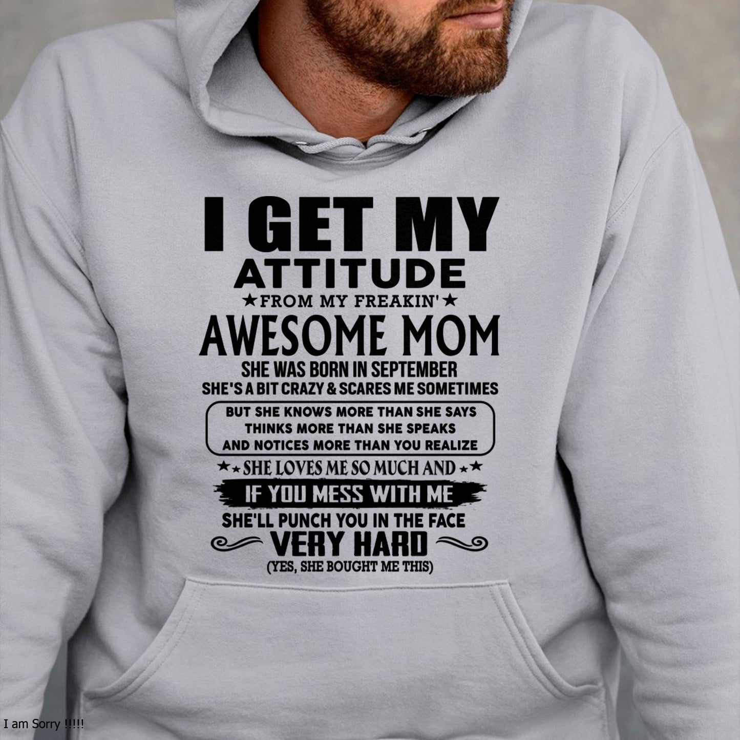 Thanks Mom - I GET MY ATTITUDE FROM MY FREAKIN' AWESOME MOM - Gift for Son and Daughter From Mom - LUAN09 (SKU-TMD-CU-09)