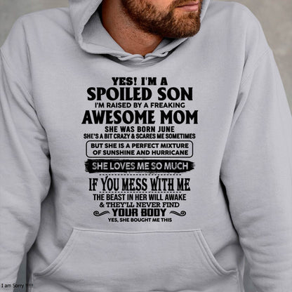 JUNE - SPOILED SON RAISED BY A FREAKING AWESOME MOM - PERFECT GIFT FROM MOM - LUAN06 (SKU2608-282-06)