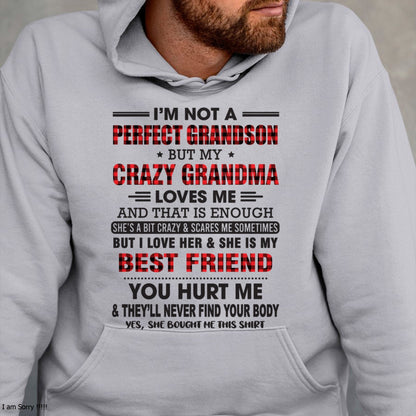 I’m Not A Perfect Grandson T-Shirt – Birthday Gift From Grandma / Woman - LUAN00 (SKU10-167-00)